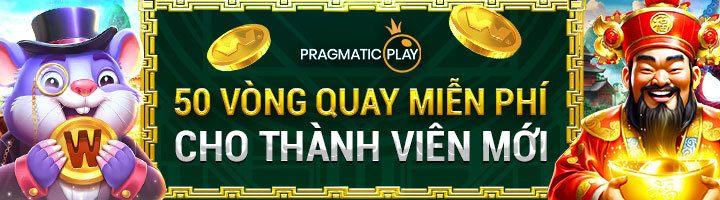 THÀNH VIÊN MỚI NHẬN NGAY 50 VÒNG QUAY MIỄN PHÍ TỪ SLOT PRAGMATIC PLAY!